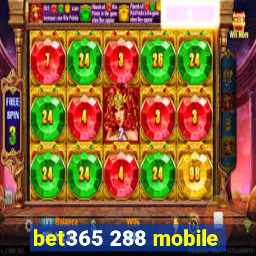 bet365 288 mobile